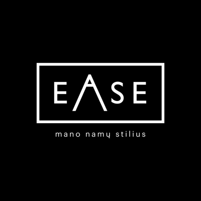 EASE. Mano namų stilius.